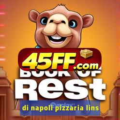 di napoli pizzaria lins